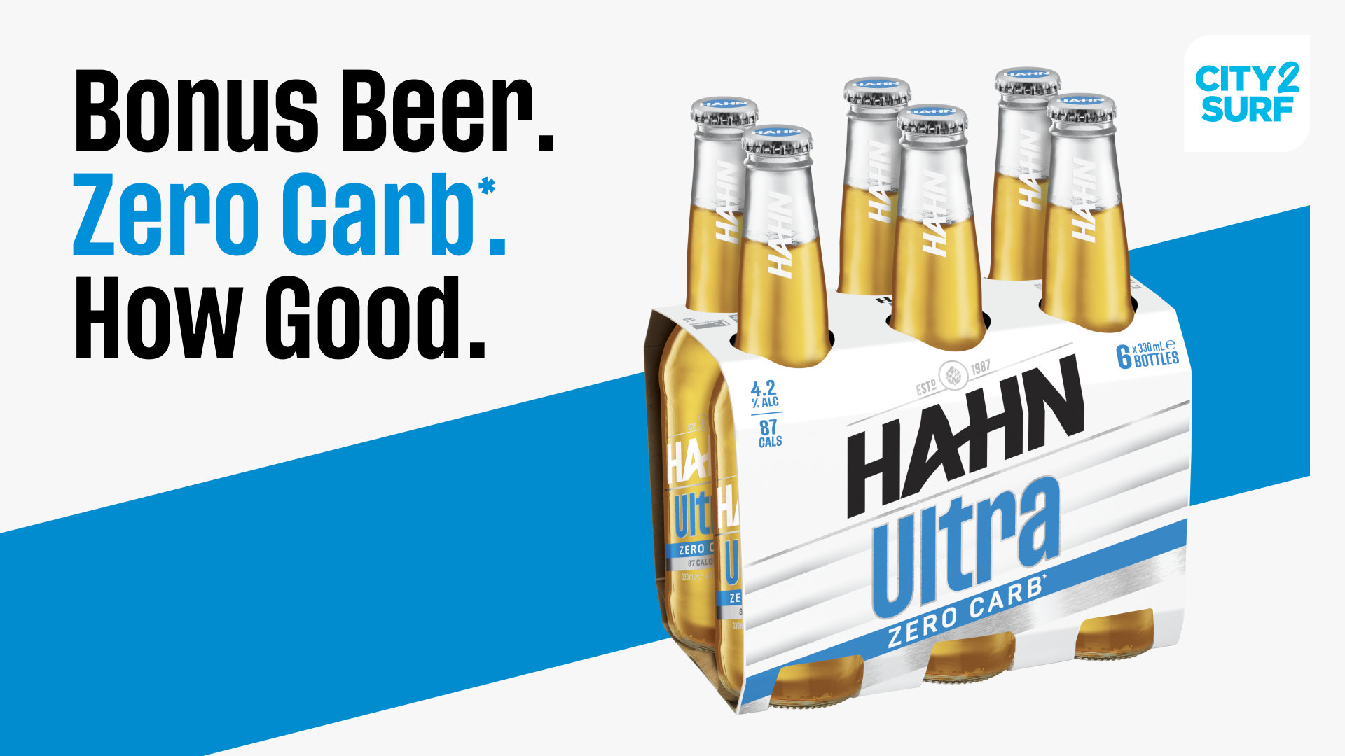 Bonus Beer. Zero Carb*. How Good.